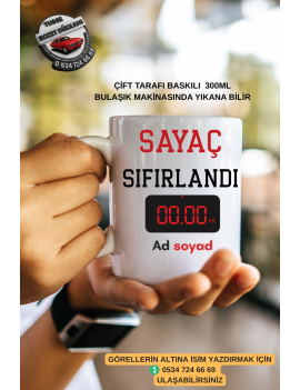 Sayaç Sıfırlandı Yazılı Kupa Bardak – 300 ML Seramik – Kişiye Özel İsim Baskılı Hediyelik